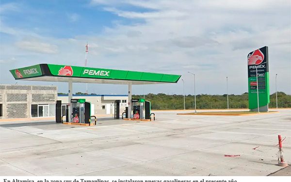 Llegan más gasolineras a Tamaulipas; la CRE autoriza 12 nuevos permisos a empresarios