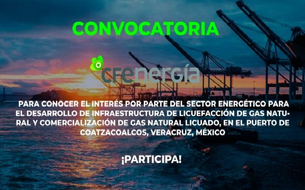 Convoca CFE a construir terminal de gas licuado en Veracruz