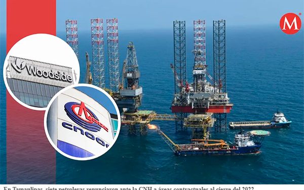 Petroleras renunciaron a 11 áreas contractuales en Tamaulipas al cierre de 2022: CNH