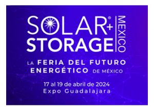 SOLAR + STORAGE MEXICO 2024