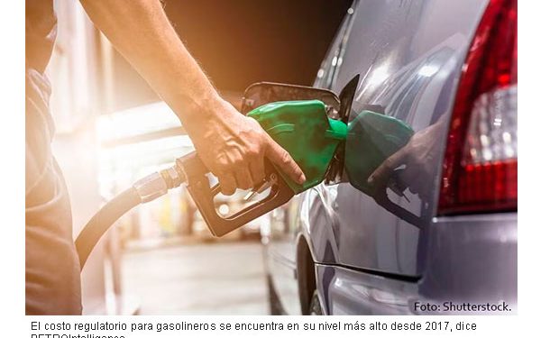 Costos regulatorios ‘absorben’ el 18% de ganancias de los gasolineros