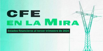 CFE en la mira al tercer trimestre de 2024