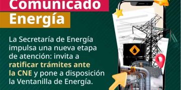La Secretaría de Energía impulsa nueva etapa de atención: invita a ratificar trámites ante la CNE y pone a disposición la Ventanilla Energía
