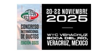 Veracruz será sede del Congreso Internacional de Ductos 2025