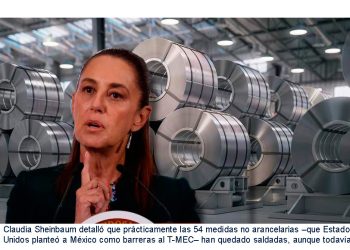 Cero aranceles en autos, acero y aluminio, busca Claudia Sheinbaum en T-MEC