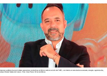 China busca mayor acceso a Norteamérica; apunta a México como plataforma de producción