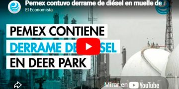 Pemex contuvo derrame de diésel en muelle de refinería Deer Park