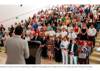 Capacitan a 105 profesionales mineros en Sonora con programa internacional