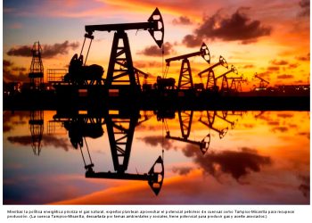 No solo gas: especialistas proponen incluir petróleo en la estrategia de fracking en México